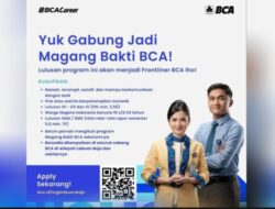 Magang Bakti BCA: Kesempatan Karir Menjadi Frontliner di Labuan Bajo