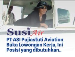 Susi Air Buka Lowongan Kerja, Ini Posisi yang Dibutuhkan!