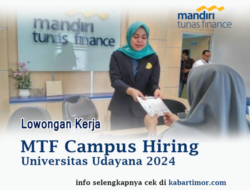 Kuota Terbatas! Buruan Daftar MTF Campus Hiring Universitas Udayana 2024